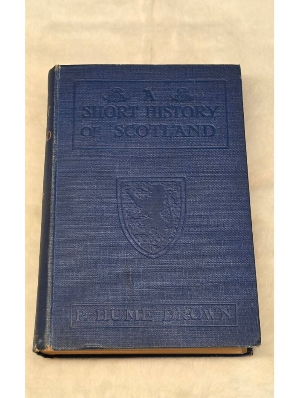 Antique "A Short History of Scotland" by Peter Hume Brown Blue Hardcover Book